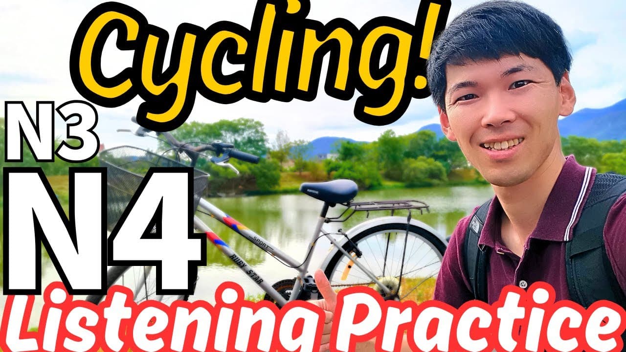 45 mins N4 Japanese immersion: Morning cycling! #156