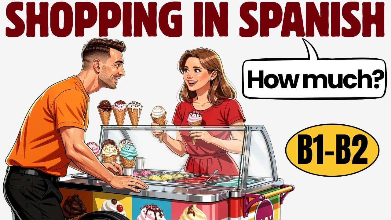 Going Shopping in Spanish B1-B2 | Vocabulary in Conversations & Intermediate Listening Practice