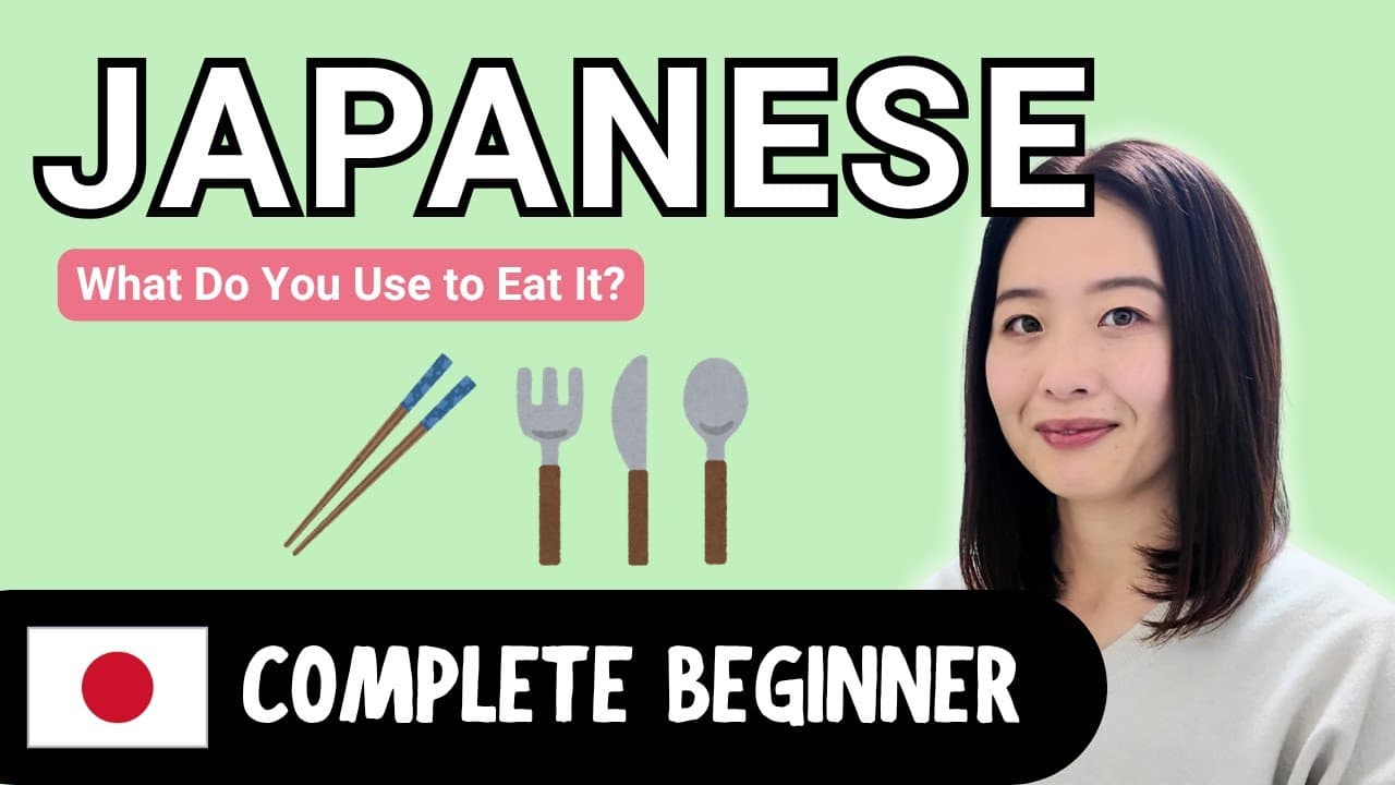 What Do You Use to Eat It? | Complete Beginner Japanese Comprehensible Input