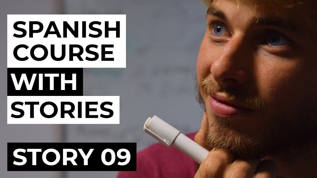 Spanish comprehensible input full course | Story 09