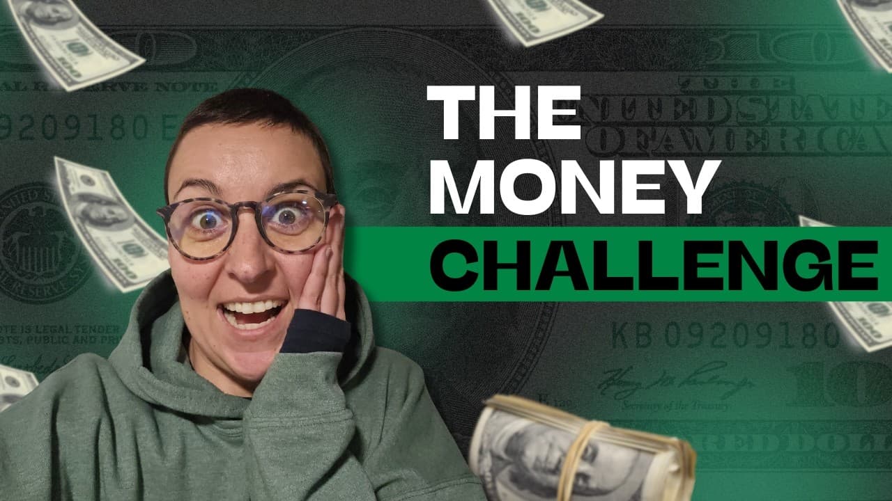 The Money Challenge (With Justine)