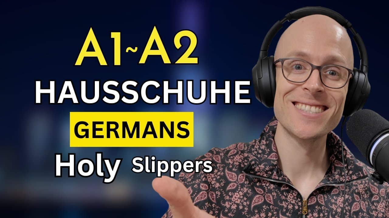 Hausschuhe | Slow German Podcast for Beginners