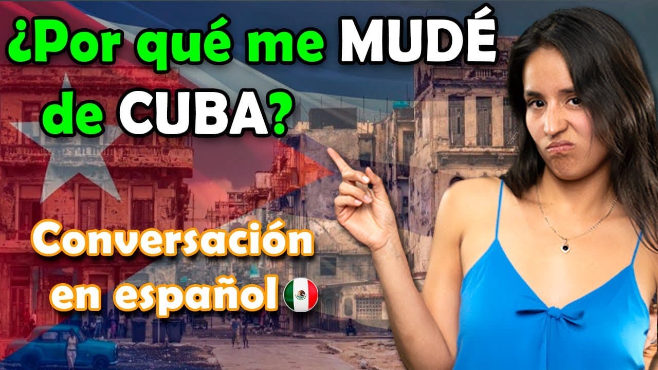 Mexican SPANISH and Cuban SPANISH | CONVERSATION with Two NATIVES | SPANISH CONVERSATION #26 🇨🇺