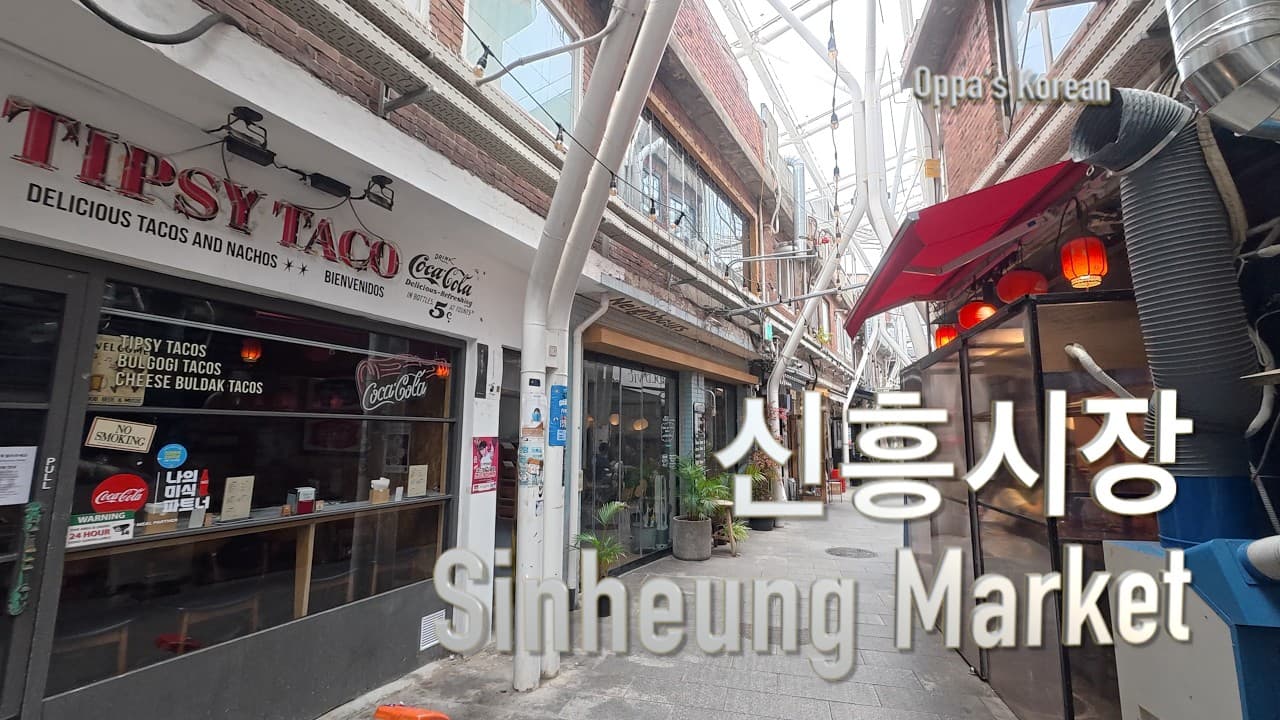 Easy Korean Immersion: Sinheung Market (신흥시장)