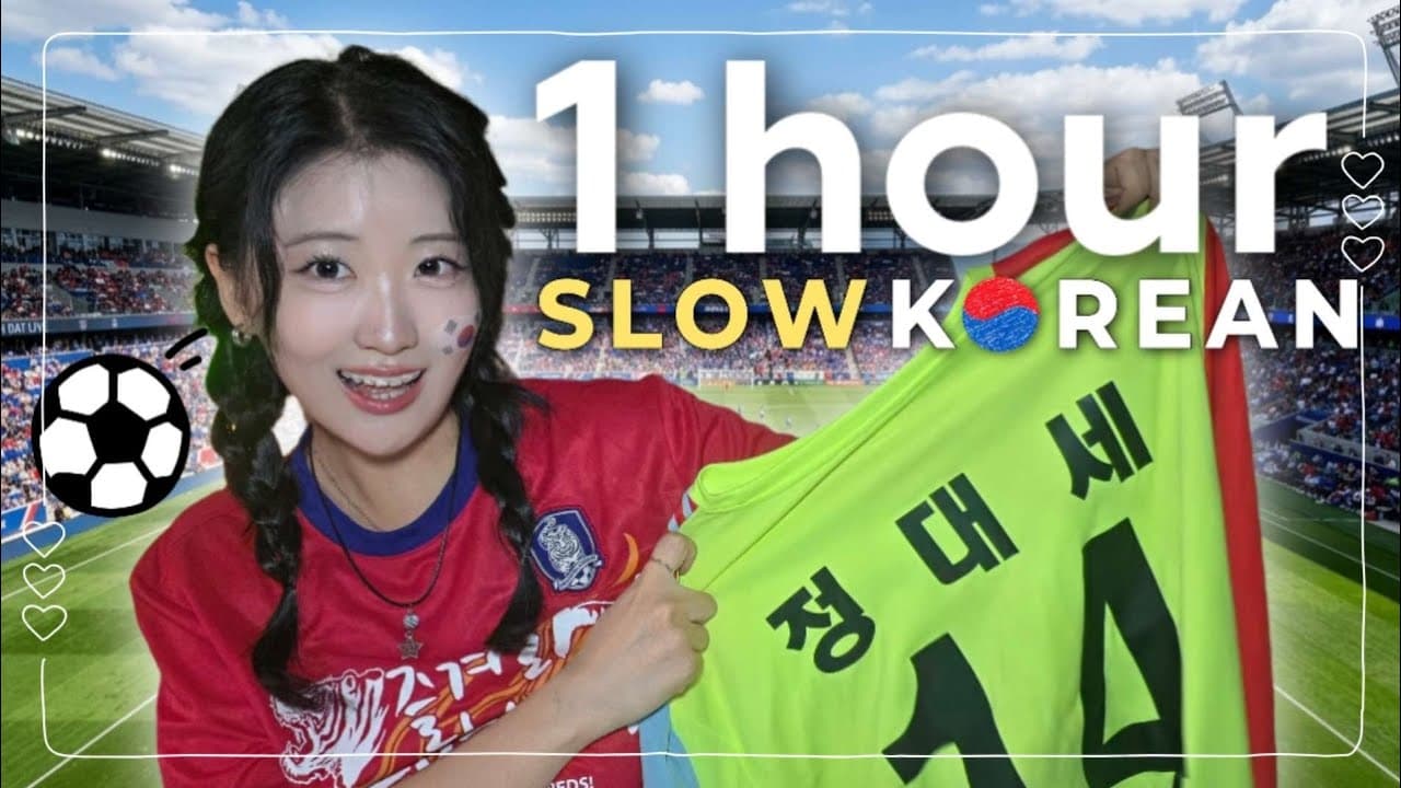 【1 hour Korean Podcast】 Why the World Cup Feels Different Now⚽ Slow Korean Podcast 🎧 
