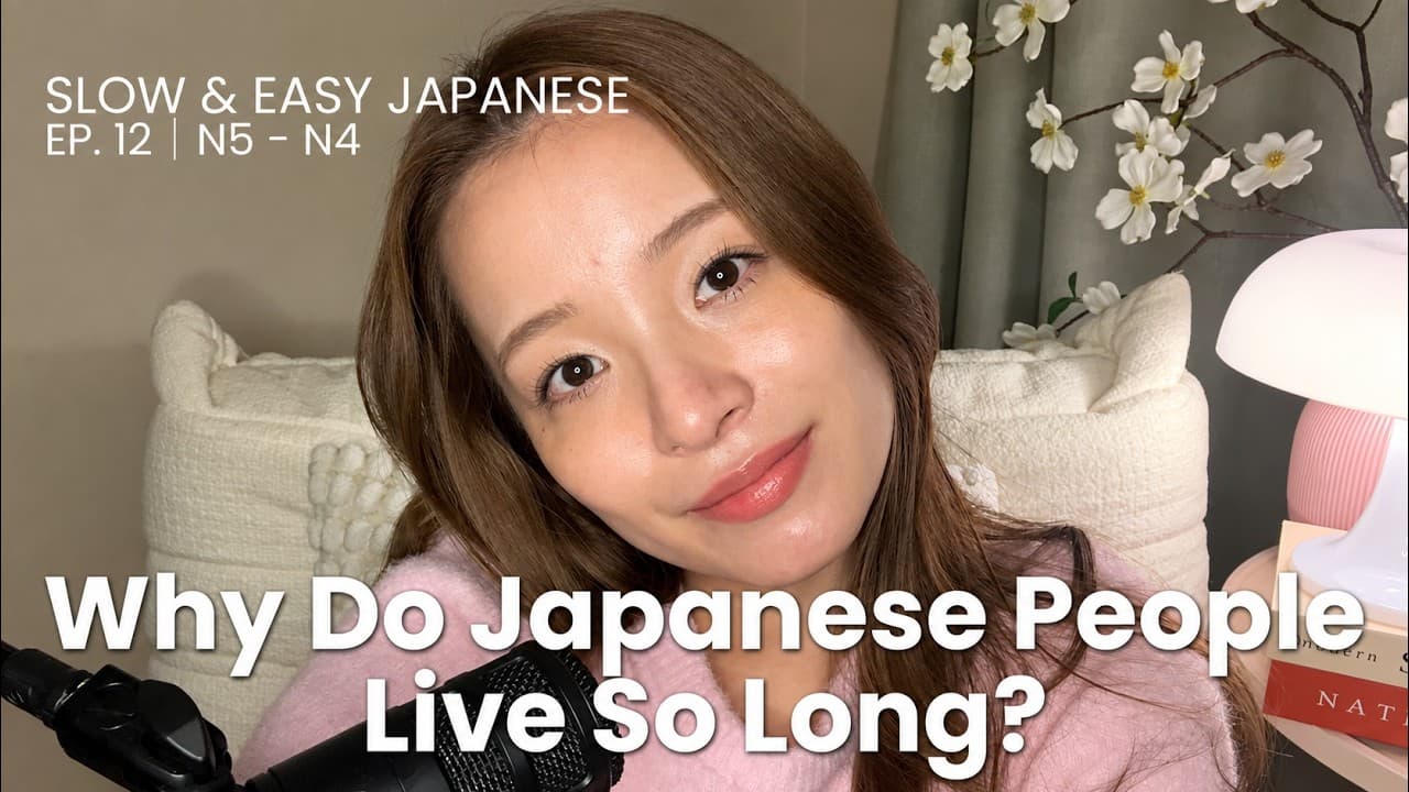 Why Do Japanese People Live So Long? | Easy Japanese Podcast