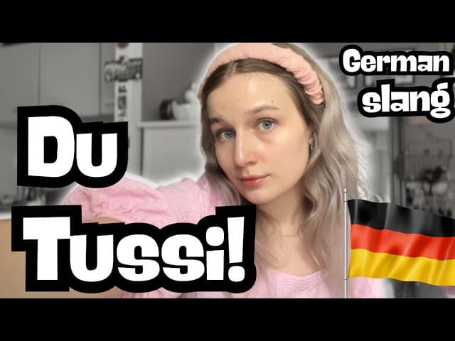 Why GERMAN WOMEN get called TUSSI | German Slang