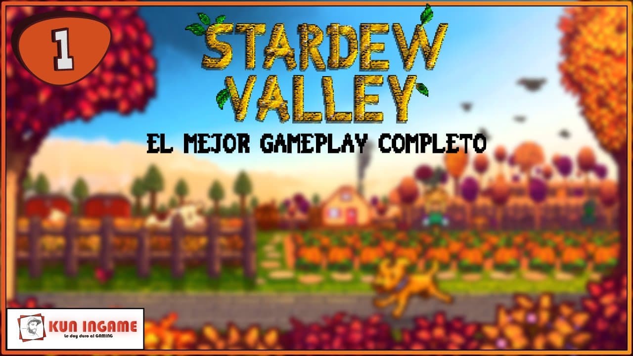 Stardew Valley Gameplay Español 2021 - Como Empezar - Episodio 1