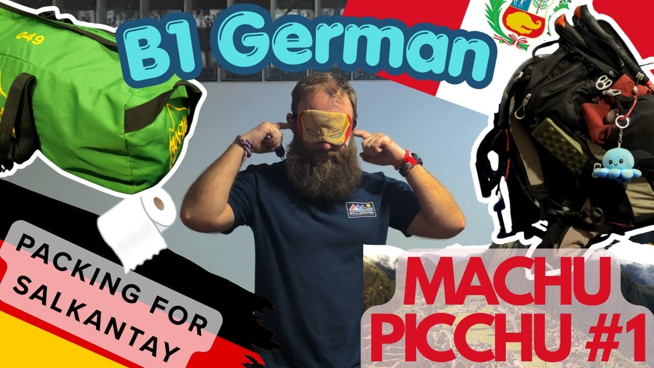 What Do I Pack for a 5-Day Hike to Machu Picchu? - Intermediate German Vlog