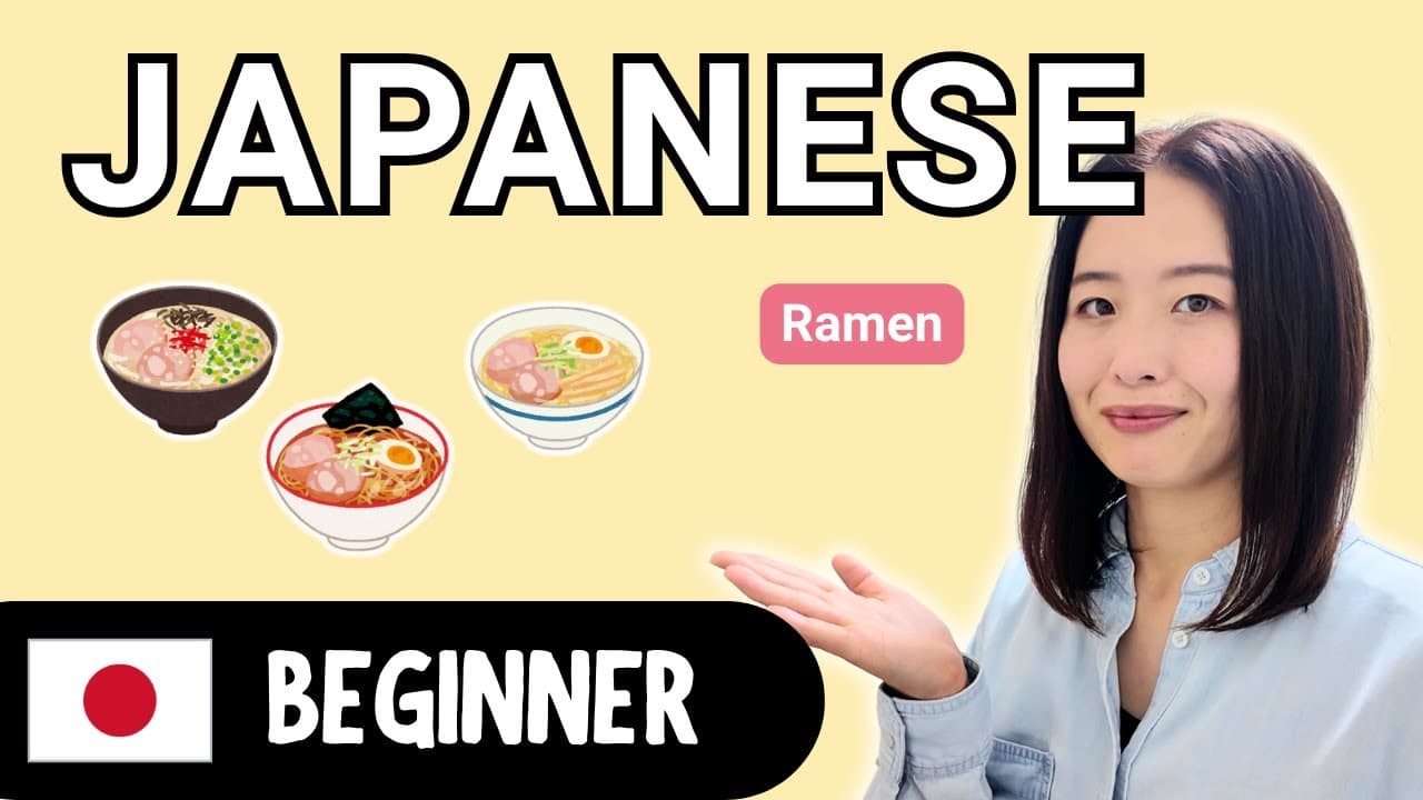 Ramen | Beginner Japanese Comprehensible Input
