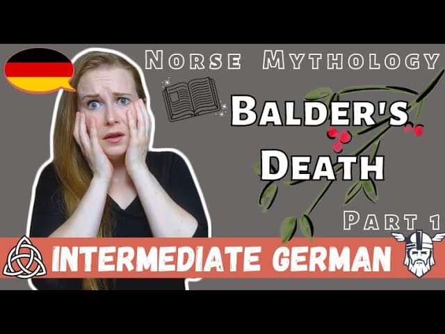 NORSE MYTHOLOGY#11: The Death Of Balder│Part 1│Intermediate German