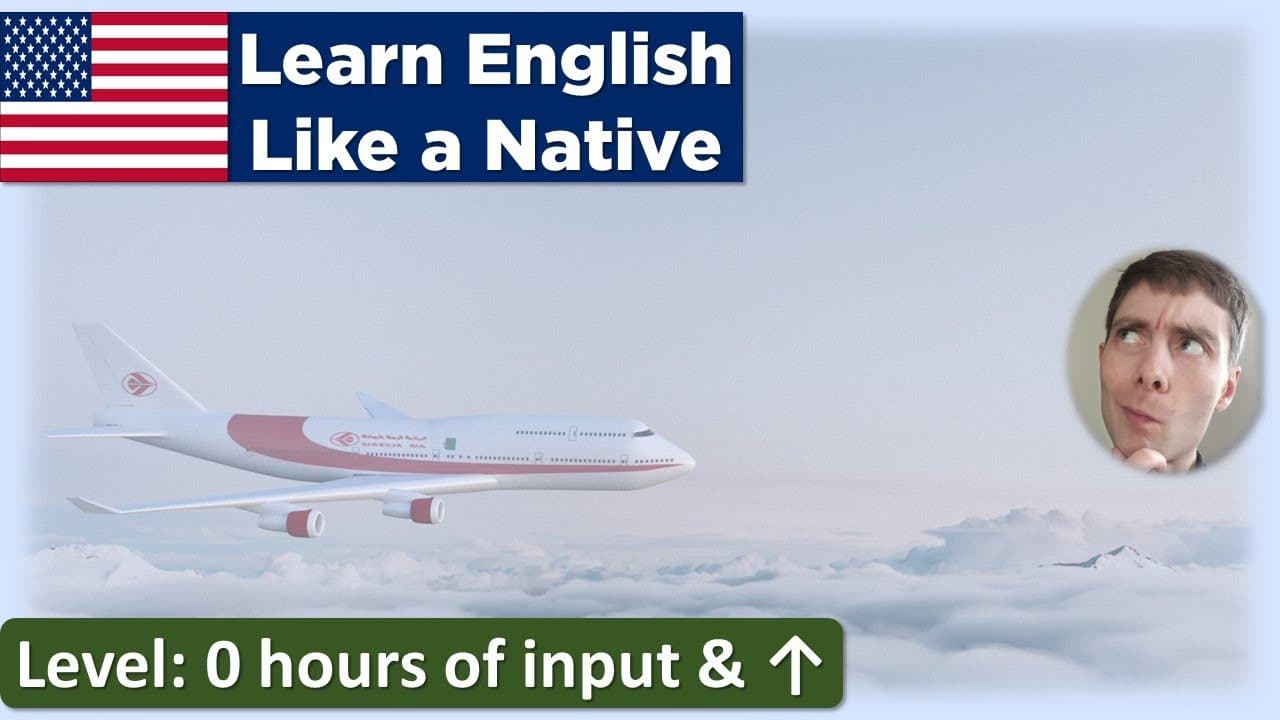 How many times have you been on a plane (Learn English Like a Native - Level: 0 hours & ↑)