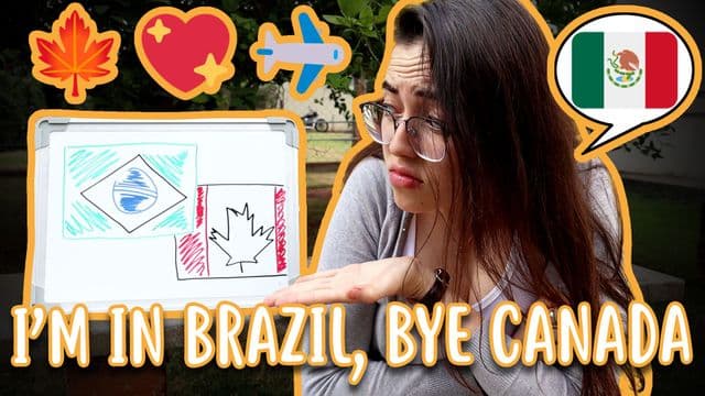 I'm in Brazil, goodbye Canada!