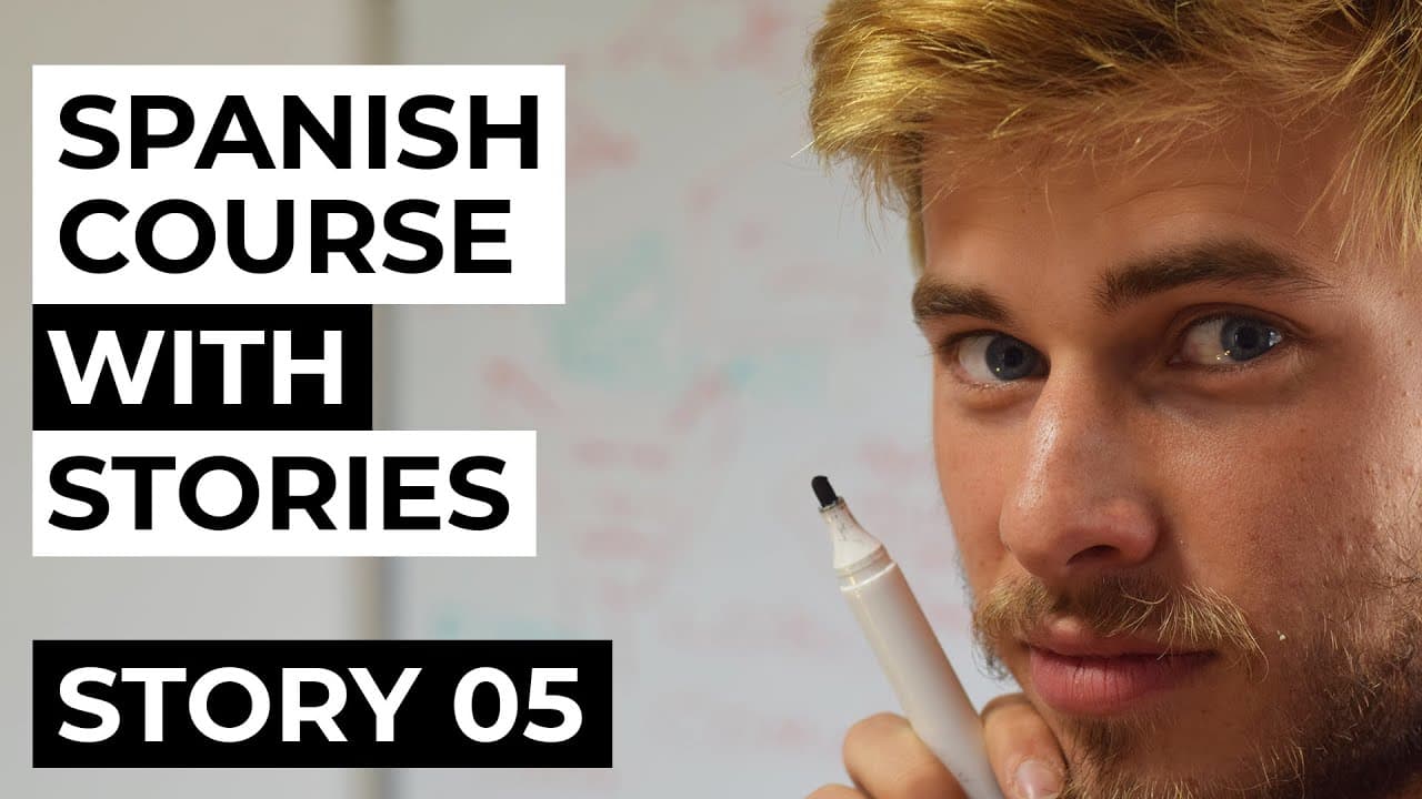 Spanish comprehensible input full course | Story 05