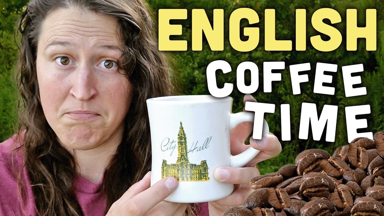🟢 Easy English for Complete Beginners | COFFEE TIME!